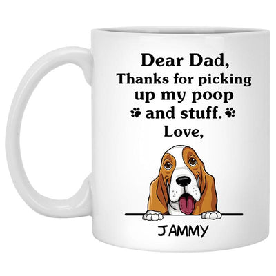 Thanks for picking up my poop and stuff, Funny Basset Hound Personalized Coffee Mug, Custom Gift for Dog Lover