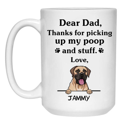 Thanks for picking up my poop and stuff, Funny Boerboel Personalized Coffee Mug, Custom Gift for Dog Lovers