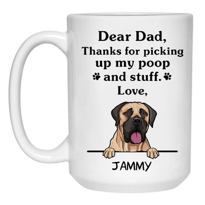 Thanks for picking up my poop and stuff, Funny English Mastiff Personalized Coffee Mug, Custom Gift for Dog Lover