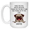 Roses are Red, Funny Pug Personalized Coffee Mug, Custom Gift for Dog Lovers