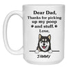 Thanks for picking up my poop and stuff, Funny Alaskan Malamute Personalized Coffee Mug, Custom Gift for Dog Lover