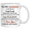 To my wife I wish I could turn back the clock, Camping, Customized mug, Anniversary gift, Personalized love gift for him