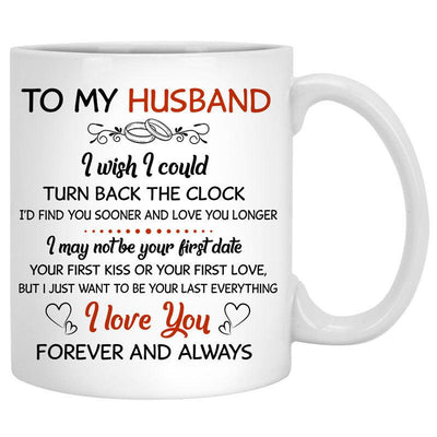 To my wife I wish I could turn back the clock, Camping, Customized mug, Anniversary gift, Personalized love gift for him