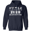 Nurse 2020 Quarantine Tee