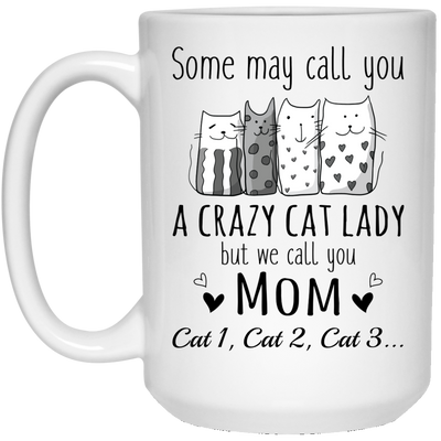 Crazy Cat Mom Personalized Coffee Mugs