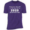 Teacher 2020 Quarantine Tee