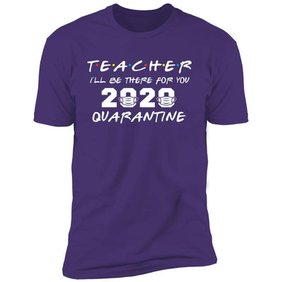 Teacher 2020 Quarantine Tee