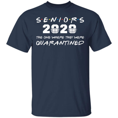 Senior 2020 They Were Quarantined Tee