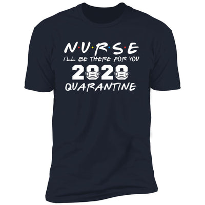 Nurse 2020 Quarantine Tee