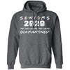 Senior 2020 They Were Quarantined Tee