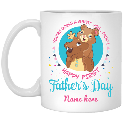 Doing Great Job Daddy Father's Day Personalized Mug, Custom Name gift for Dad