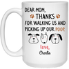 Mom Thanks for Walking Picking Poop Personalized Coffee Mugs