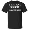 Senior 2020 They Were Quarantined Tee