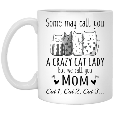 Crazy Cat Mom Personalized Coffee Mugs