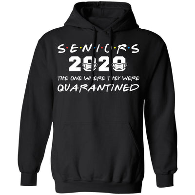 Senior 2020 They Were Quarantined Tee