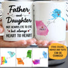 Long Distance Father and Daughter Personalized State Colors Coffee Mug For Dad, Custom Father's Day Gift