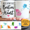 Bestie Long Distance Quotes Personalized State Colors Coffee Mug, Custom Best Friend Gift