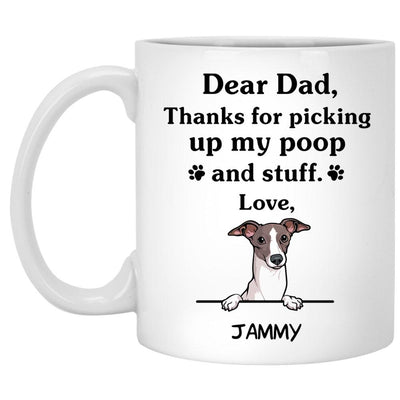 Thanks for picking up my poop and stuff, Funny Italian Greyhound Personalized Coffee Mug, Custom Gift for Dog Lovers