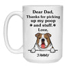 Thanks for picking up my poop and stuff, Funny Bulldog Personalized Coffee Mug, Custom Gift for Dog Lover
