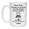 Thanks for picking up my poop and stuff, Funny Husky Personalized Coffee Mug, Custom Gift for Dog Lover