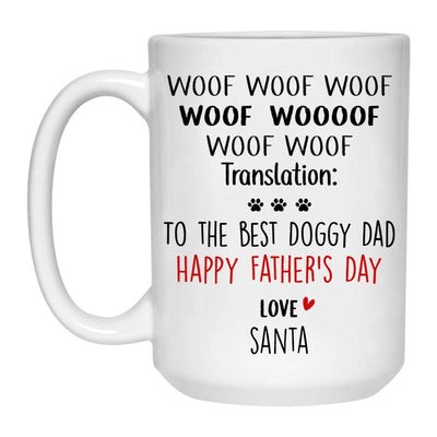 Happy Father's Day To The Best Doggy Dad, Personalized Mug, Funny Father's Day gift