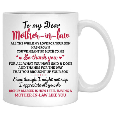 To my dear Mother-in-law, Thank you for all what you have Said & Done, Lake view, Customized mug, Personalized gift, Mother's Day gift