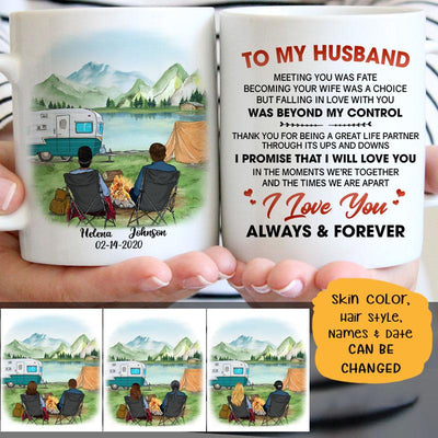 To my husband Meeting you was fate, Camping, Customized mug, Anniversary gift, Personalized love gift for him